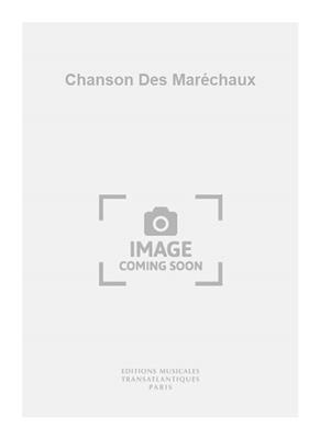 Jean Françaix: Chanson Des Maréchaux: Gesang Solo