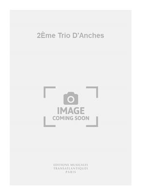 Maurice Franck: 2Ème Trio D'Anches: Bläserensemble