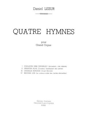 Jean-Yves Daniel-Lesur: 4 Hymnes: Orgel