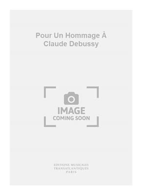 Georges Migot: Pour Un Hommage À Claude Debussy: (Arr. Rafaël Andia): Gitarre Solo
