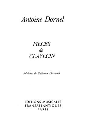 Antoine Dornel: Pièces De Clavecin: Cembalo