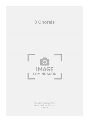 Gottfried August Homilius: 8 Chorals: Orgel