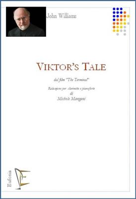 John Williams: Viktor's Tale: (Arr. Michele Mangani): Klarinette mit Begleitung