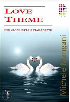 Love Theme: (Arr. Michele Mangani): Klarinette mit Begleitung