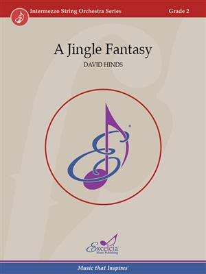 David Hinds: A Jingle Fantasy: Streichorchester