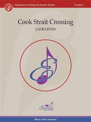 Laura Estes: Cook Strait Crossing: Streichorchester