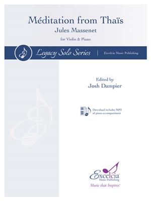 Jules Massenet: Méditation from Thaïs: (Arr. Josh Dampier): Violine mit Begleitung