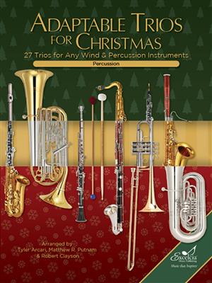 Adaptable Trios for Christmas: (Arr. Robert Clayson): Bläserensemble