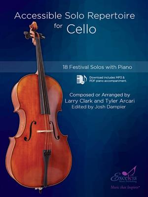 Larry Clark: Accessible Solo Repertoire for Cello: Cello mit Begleitung