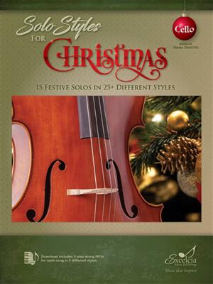 Solo Styles for Christmas: Cello Solo