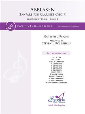 Gottfried Reiche: Abblessen: (Arr. Steven L. Rosenhaus): Klarinette Ensemble