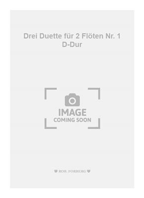 Wolfgang Amadeus Mozart: Drei Duette für 2 Flöten Nr. 1 D-Dur: Flöte Duett