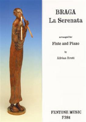 Gaetano Braga: La Serenata: (Arr. Adrian Brett): Flöte Solo