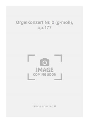 Josef Rheinberger: Orgelkonzert Nr. 2 (g-moll), op.177: Orchester
