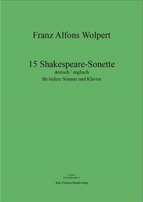 Frans Alfons Wolpert: 15 Shakespeare‐Sonette: Gesang mit Klavier