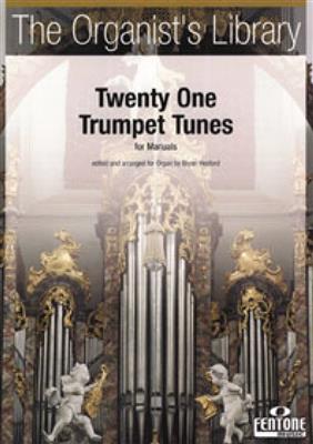 Twenty One Trumpet Tunes for Manuals