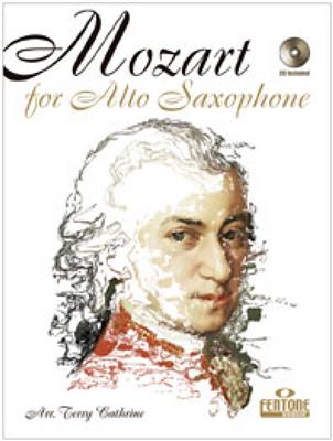Wolfgang Amadeus Mozart: Mozart for Alto Saxophone: (Arr. Terry Cathrine): Altsaxophon