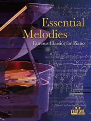 Essential Melodies for piano: Klavier Solo