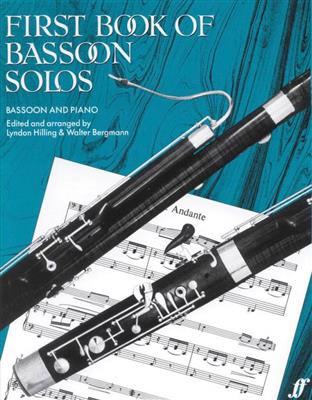 L. Hilling: First Book Of Bassoon Solos: (Arr. W. Bergman): Fagott Solo