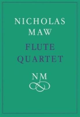 Nicholas Maw: Flute Quartet: Flöte Ensemble