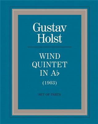 Gustav Holst: Wind Quintet In A Flat: Bläserensemble