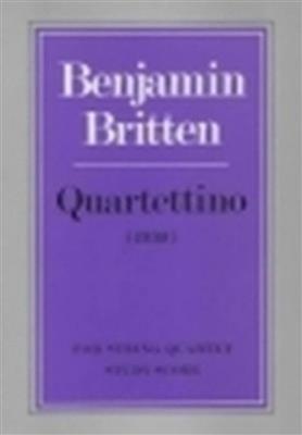 Benjamin Britten: Quartettino for string quartet: Streichensemble