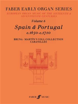 Early Organ Series 6. Spain 1650-1710: Orgel