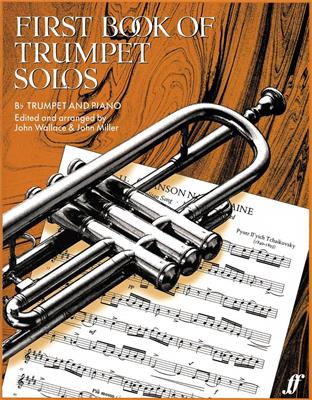 John Wallace: First Book of Trumpet Solos: Trompete mit Begleitung
