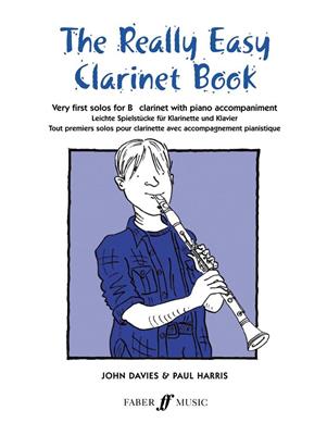 J. Davies: Really Easy Clarinet Book: (Arr. Paul Harris): Klarinette mit Begleitung