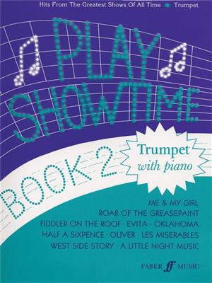 F. Glover: Play Showtime Book 2: Trompete mit Begleitung