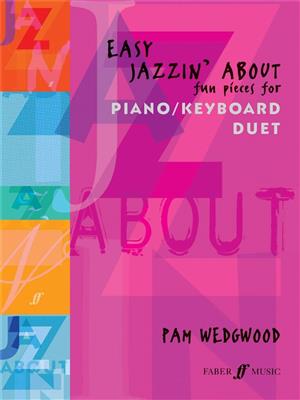 Pam Wedgwood: Easy Jazzin' About: Klavier vierhändig