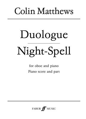 Colin Matthews: Duologue and Night-Spell: Oboe mit Begleitung