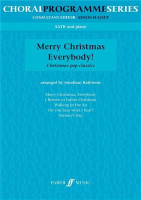 Rathborne: Merry Christmas Everybody: Gemischter Chor mit Begleitung