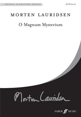 Morten Lauridsen: O magnum mysterium.: Gemischter Chor mit Begleitung