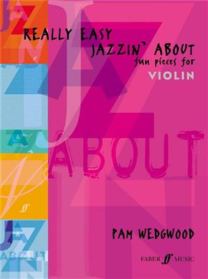 Pam Wedgwood: Really Easy Jazzin' About: Violine mit Begleitung