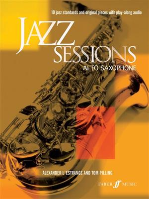 Alexander L'Estrange: Jazz Sessions: Saxophon