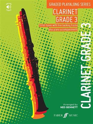 Graded Playalong Series: Clarinet Grade 3: (Arr. Ned Bennett): Klarinette mit Begleitung