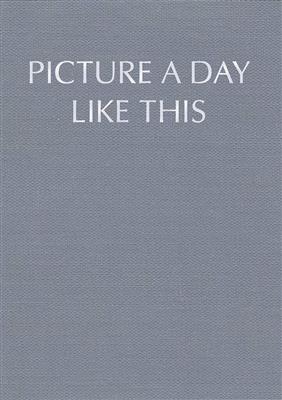 George Benjamin: Picture a day like this (Limited Edition): Gemischter Chor mit Ensemble