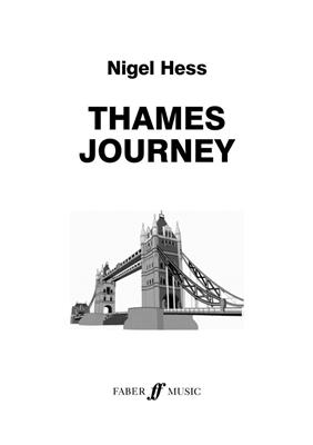 Nigel Hess: Thames Journey. Wind band: Blasorchester