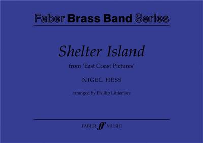 Nigel Hess: Shelter Island.: Brass Band