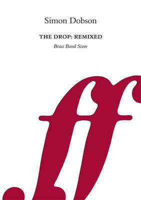 Simon Dobson: The Drop: Remixed: Brass Band
