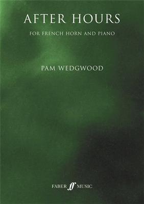 Pam Wedgwood: After Hours: Horn mit Begleitung
