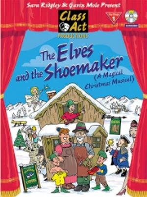 S. Ridgley: Elves and The Shoemaker: Musical