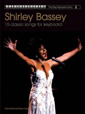 Shirley Bassey: Easy Keyboard Library: Shirley Bassey: Keyboard