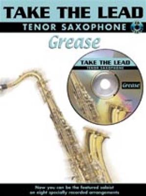 Take the Lead - Grease: Tenorsaxophon