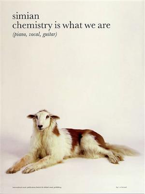 Chemistry is what we are: Klavier, Gesang, Gitarre (Songbooks)