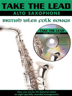 Various: Take the Lead. British Isles: Altsaxophon mit Begleitung