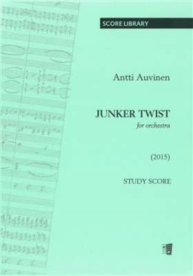 Antti Auvinen: Junker Twist: Orchester