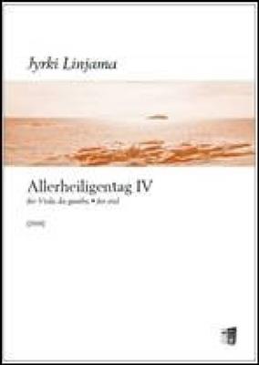 Jyrki Linjama: Allerheiligentag IV für Viola da gamba: Sonstige Streicher