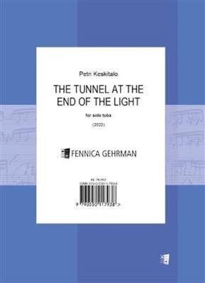 Petri Keskitalo: The Tunnel at the End of the Light: Tuba Solo